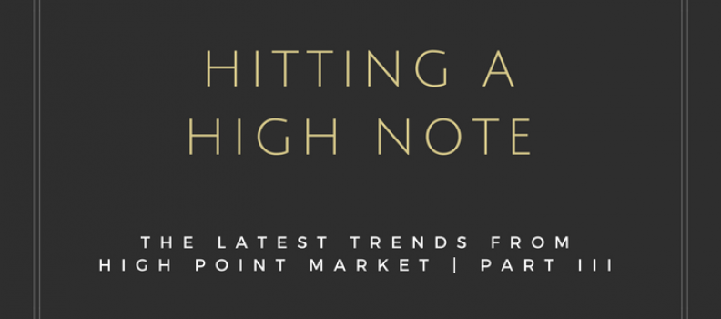 Interior Design Trends from High Point Market – Part III